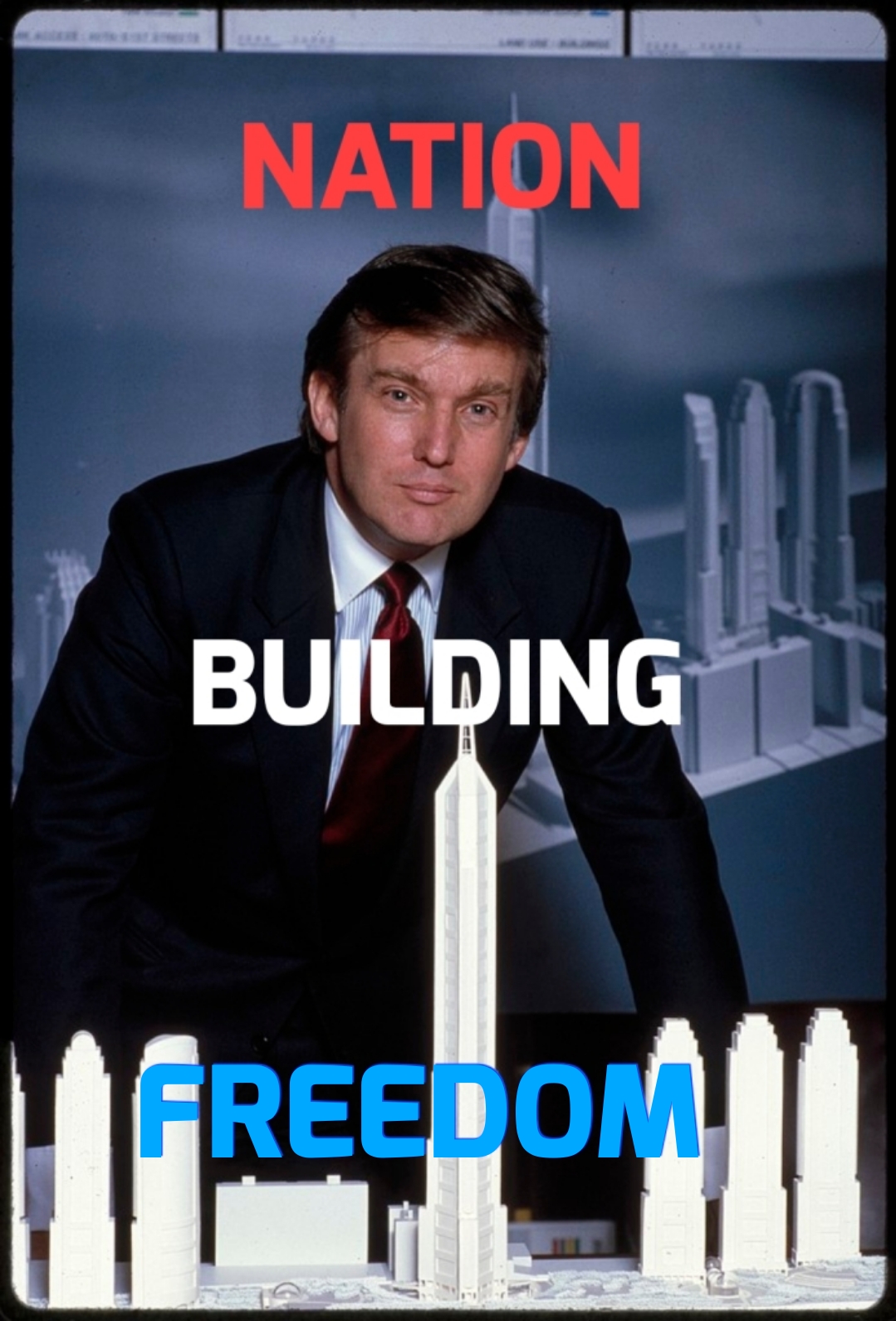 Donald Trumps Next Great Building – A Comprehensive Coalition For Freedom